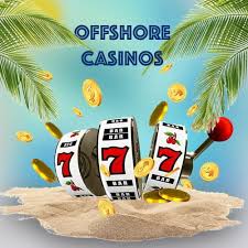 Understanding Offshore Casino Sites A New Era of Gaming